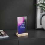 Inspirational Acrylic Sign with Wooden Stand - 'Good Things Are Always Flowing Towards Me' - Image 3